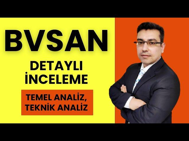 BVSAN Bülbüloğlu Vinç Hisse Senedi Temel, Teknik ve Bilanço Analizi (Borsa, Hisse Senedi Yorumları)