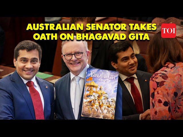 Must-See: Australian Senator Shocks Nation by Swearing on Bhagavad Gita | Who is Varun Ghosh? | TOI