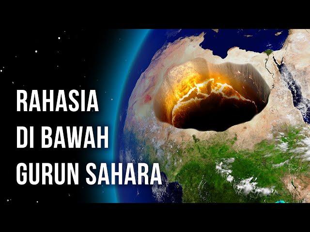 Sesuatu yang Sangat Besar Tersembunyi di Bawah Gurun Sahara