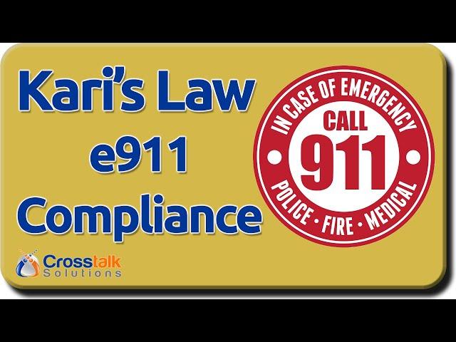 Kari's Law e911 Compliance