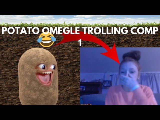 POTATO OMEGLE TROLLING COMPILATION PART 1