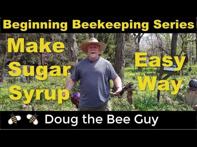 Beginning Beekeeping Series Episode 7: Making 1:1 Sugar Syrup the Easy Way