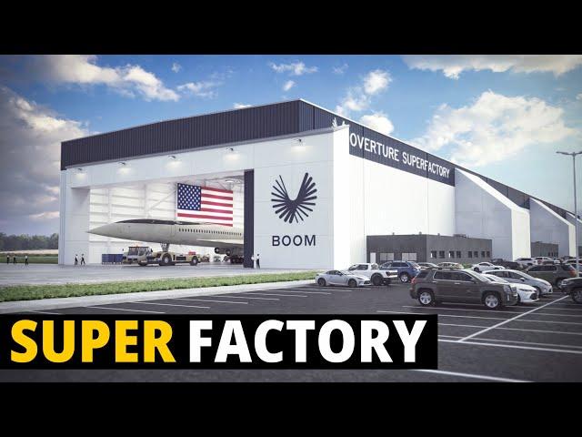 Boom Supersonic Completes Construction of Overture Superfactory