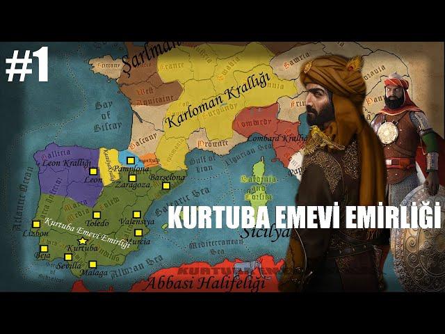 Kurtuba Emevi Emirliği / I.Abdurrahman / Emevi Prensinin İktidar Mücadelesi