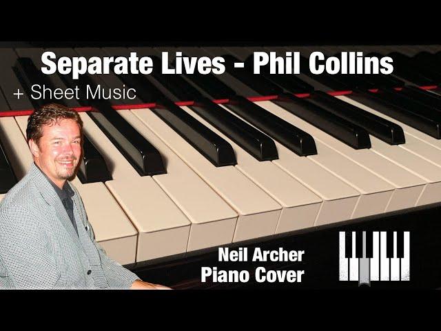 Separate Lives - Marilyn Martin & Phil Collins - Piano Cover + Sheet Music