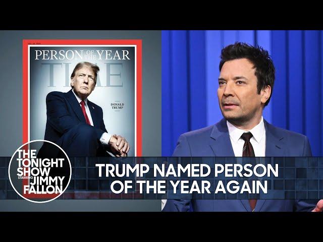 Trump Named TIME Magazine's 2024 Person of the Year, Excludes Putin from Inauguration | Tonight Show