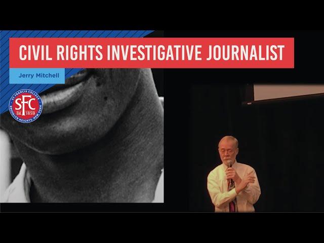 Civil Rights Investigative Journalist Jerry Mitchell