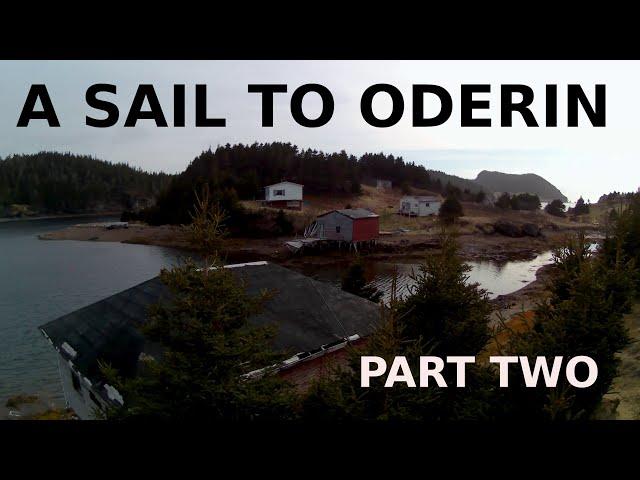 A Sail to Oderin, Part 2