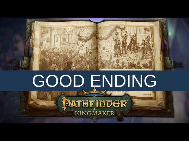 Pathfinder: Kingmaker -  Good Ending