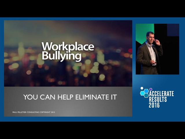 Paul Pelletier: Workplace Bullying