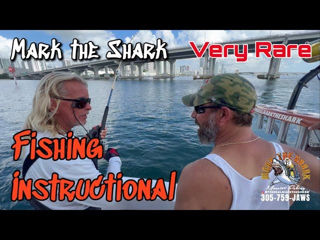 Very Rare Mark the Shark fishing instructional @therealmarktheshark #fishing #fishingtips