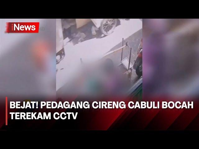 Bejat! Pedagang Cireng di Tanjung Priok Cabuli Sejumlah Bocah Terekam CCTV