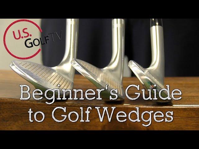 The Beginner's Guide to Golf Wedges