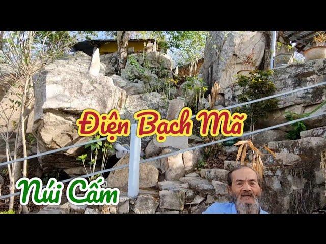 Điện Bạch Mã _ Núi Cấm An Giang