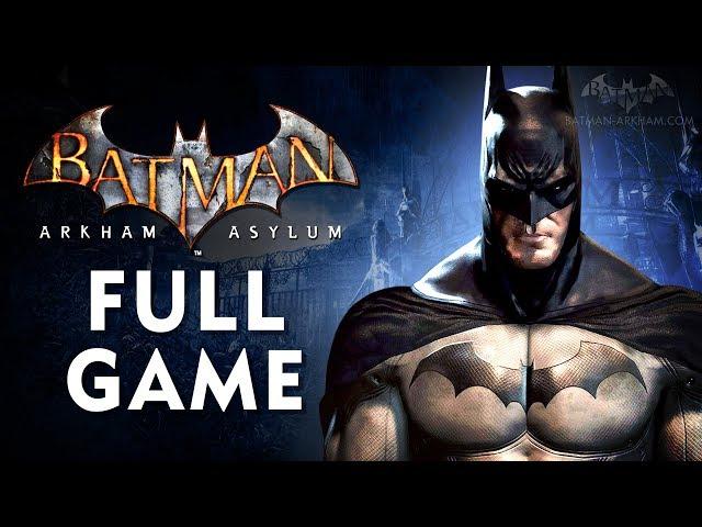 Batman: Arkham Asylum - Full Game Walkthrough in 4K