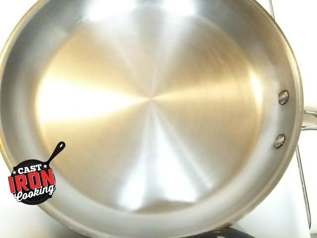 How To Season A Stainless Steel Pan Advanced Version