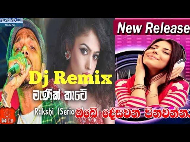 Manik Kate Dj and Remix - Rukshi (Serious)