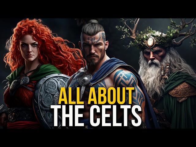 All About CELTS: Celtic Mythology, History, Creatures and its Incredible Culture