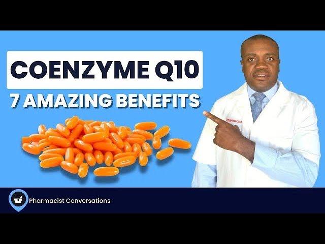 7 Amazing Benefits of Coenzyme Q10 (COQ10) | How To Take COQ10