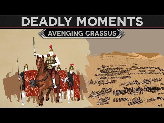 Deadly Moments in History - Avenging Crassus