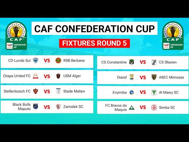 CAF Confederation Cup 2025 Fixtures Round 5 • Standings Table