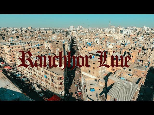 STORY OF RANCHORLINE, KARACHI