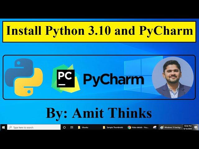 Install Python 3.10 and PyCharm on Windows 10