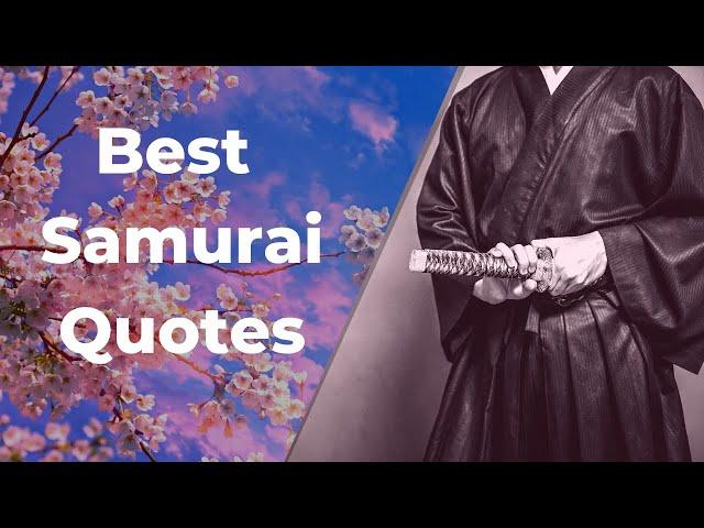 Best Samurai Quotes | Warrior & Military Motivation