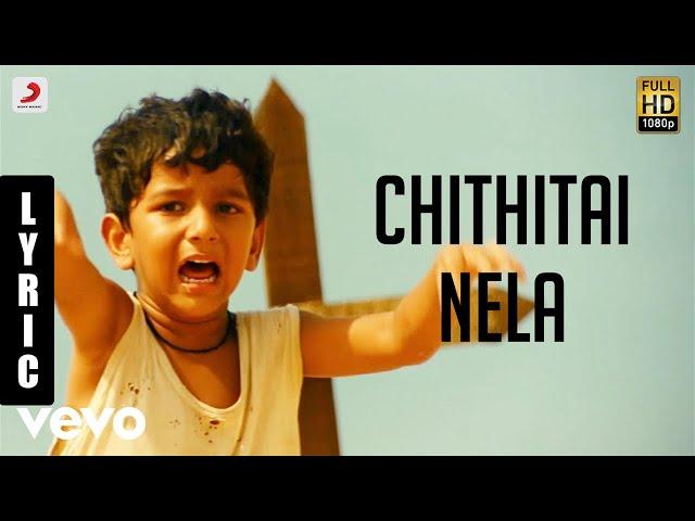 Kadal - Chithirai Nela Tamil Lyric | A.R. Rahman | Gautham Karthik