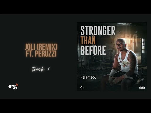 Kenny Sol feat. Peruzzi - Joli {Remix} (Audio)