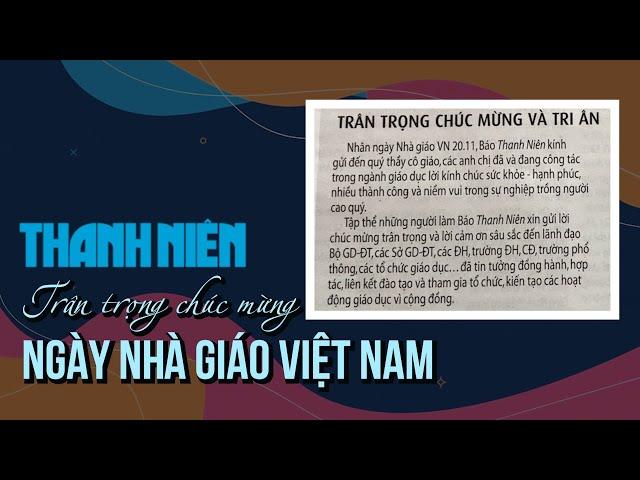 Báo Thanh Niên trân trọng chúc mừng Ngày Nhà giáo Việt Nam