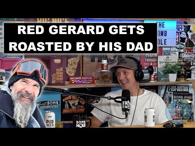 Red Gerard Gets Roasted By His Dad