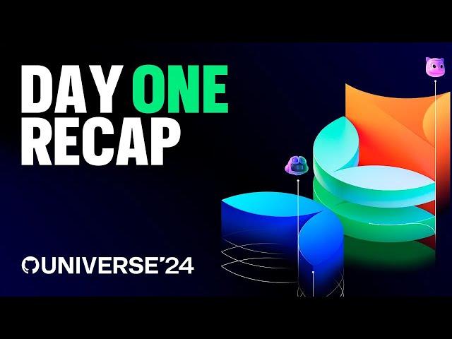 GitHub Universe 2024 Day 1 Recap