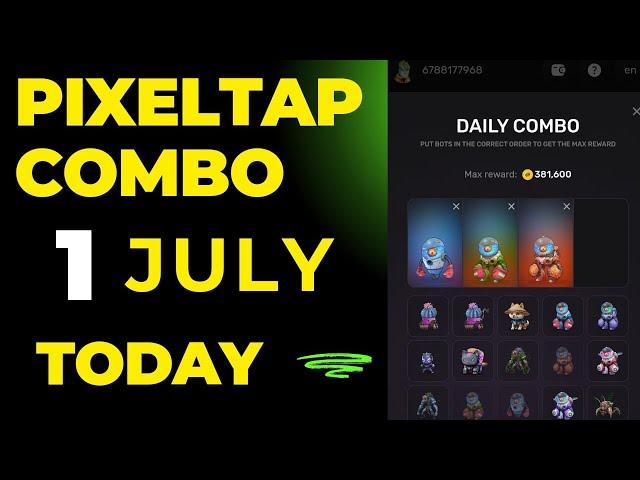 PixelTap Daily Combo Today 1st July 2024 || PixelTap by PixelVerse Daily Combo Today