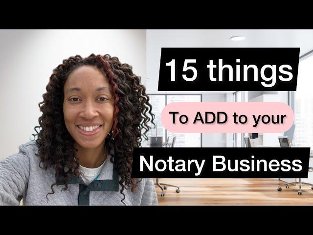 15 things you can do with your commission or add to your notary business