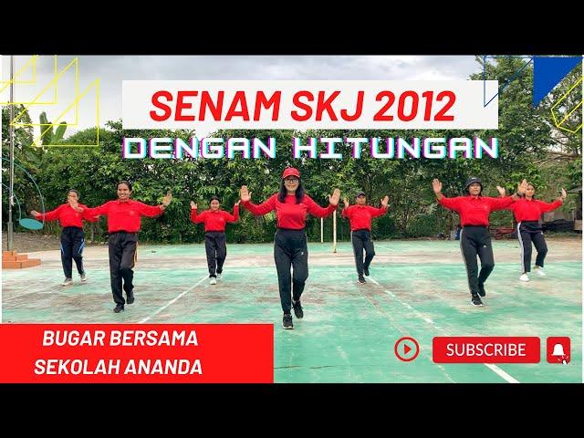 SKJ 2012 | Senam SKJ 2012 full versi hitungan | Senam Kebugaran Jasmani 2012