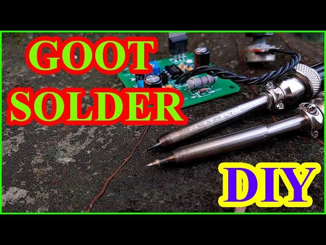 DIY Goot Solder Station