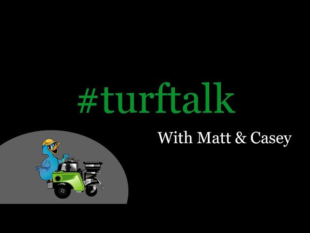 #turftalk Episode 2 | Green's Lawncare