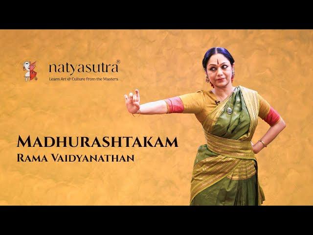 Adharam Madhuram Performance | Learn  Madhurashtakam, Demonstrated & Performed by Rama Vaidyanathan