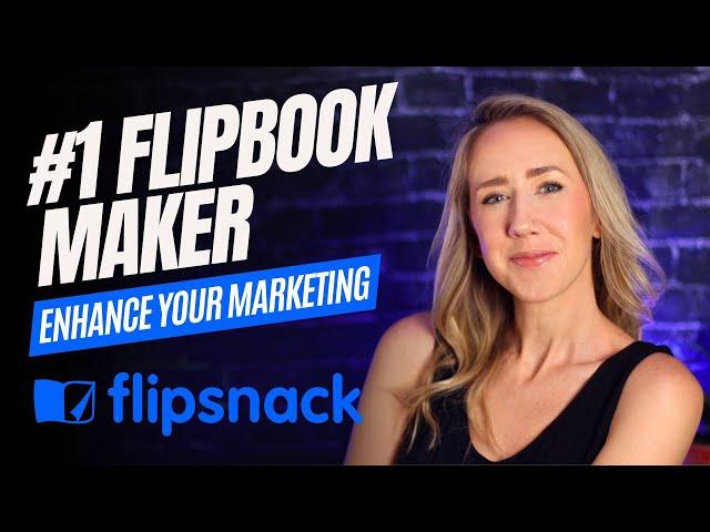 Enhance your marketing materials with Flipsnack, The #1 Flipbook Maker