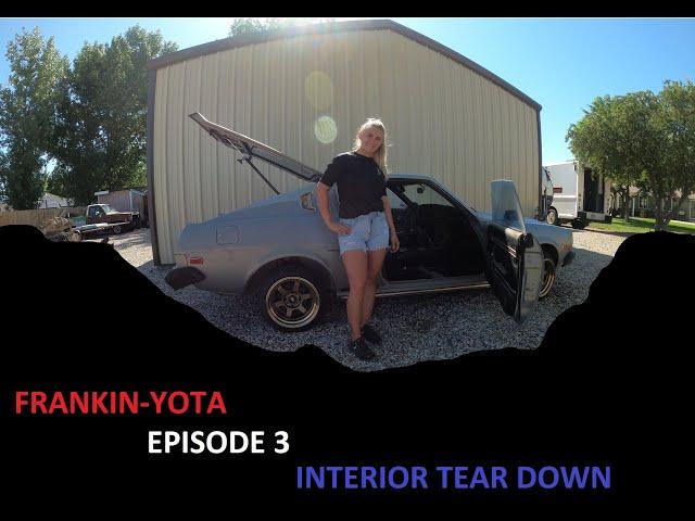 Removing Car Interior "FRANKIN-YOTA" EP. 3