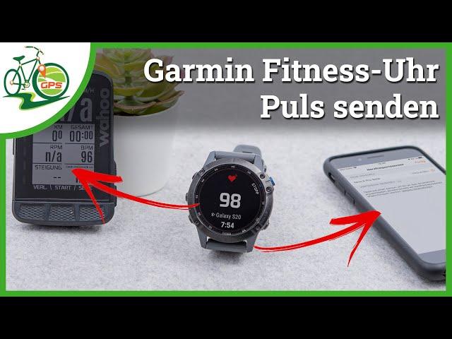 Garmin Uhr als Puls-Sensor ⌚ Herzfrequenz senden von Fenix, Forerunner und Co 