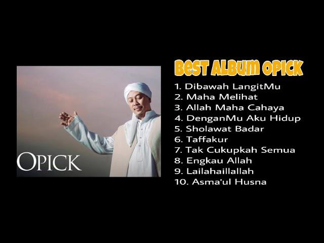 Opick Full Album || Dibawah LangitMu