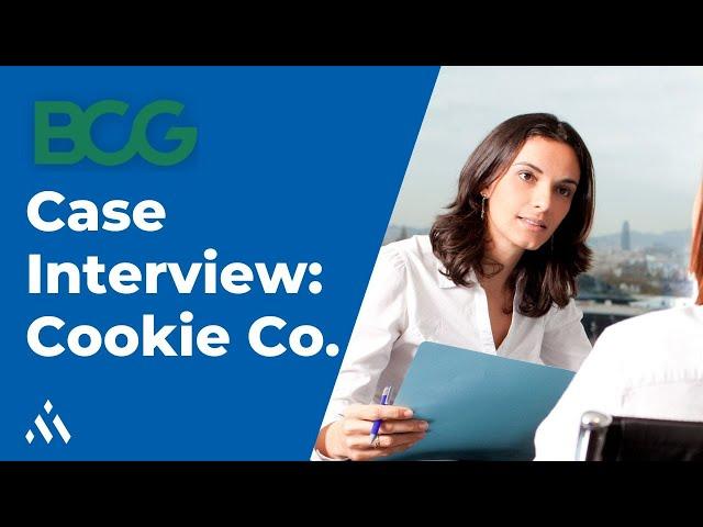 BCG Case Interview Example - CookieCo