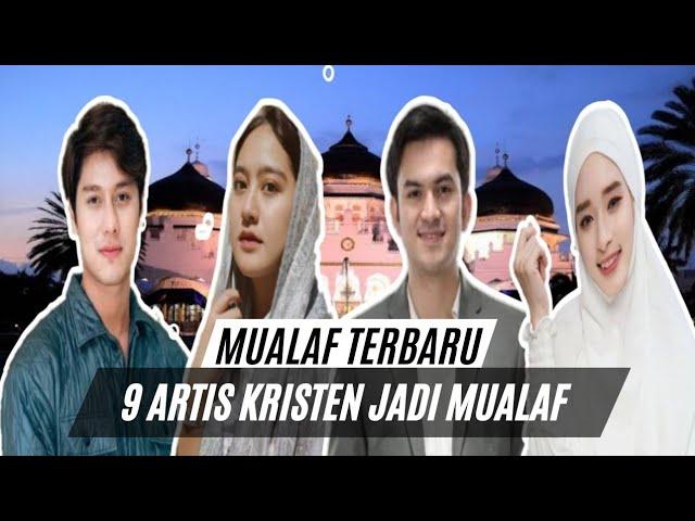 MUALAF TERBARU! 9 Artis Indonesia Agama Kristen Pilih Jadi Mualaf