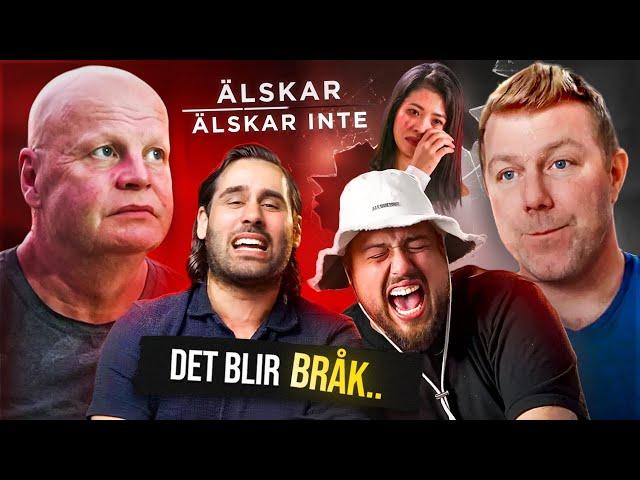 ÄLSKAR, ÄLSKAR INTE: DET BLIR BRÅK *HJÄLP?!*