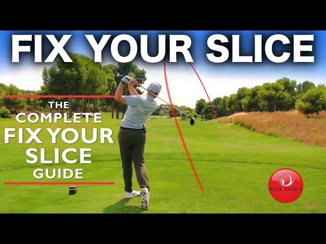 THE COMPLETE FIX YOUR SLICE GUIDE - OVERVIEW