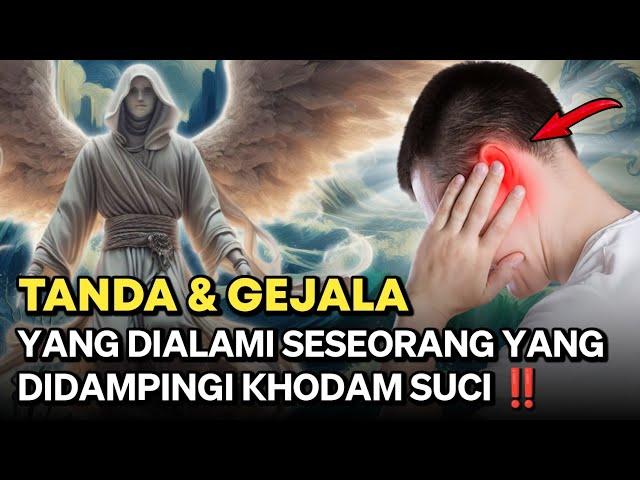 TAK BANYAK YANG TAU ‼️ INILAH TANDA DAN GEJALA JIKA KAMU DI NAUNGI OLEH KHODAM SUCI