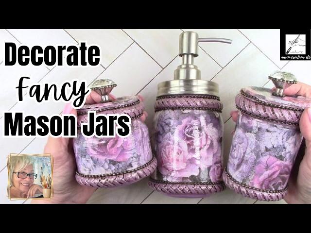 How to Get From Mason Jar to FANCY Bathroom Set - EASY Mason Jar Tutorial