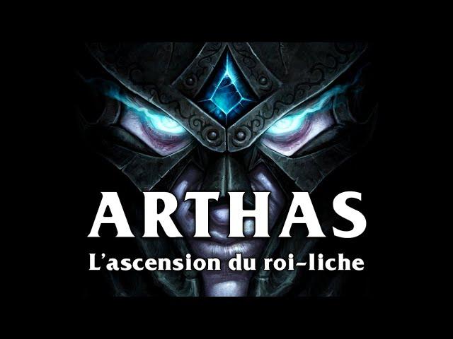 Arthas : L'Ascension du roi-liche : Résumé de l’histoire - World of Warcraft